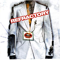 Refractory Refractory Формат: Audio CD (Jewel Case) Дистрибьютор: Концерн "Группа Союз" Лицензионные товары Характеристики аудионосителей 2006 г Альбом: Российское издание инфо 4091j.