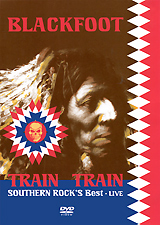 Blackfoot: Train Train Формат: DVD (NTSC) (Keep case) Дистрибьютор: Концерн "Группа Союз" Региональный код: 0 (All) Количество слоев: DVD-5 (1 слой) Звуковые дорожки: Английский Dolby Digital инфо 11734h.